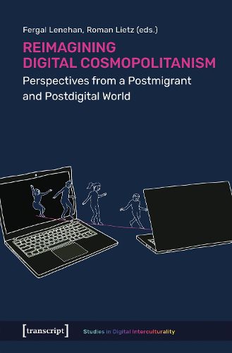 Cover image for Reimagining Digital Cosmopolitanism