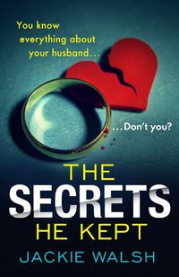 Cover image for The Secrets He Kept