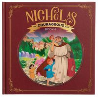 Cover image for Nicholas: God's Courageous Gift-Giver