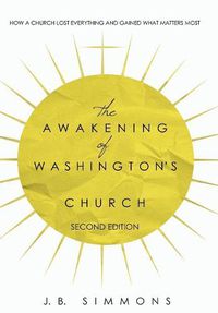 Cover image for The Awakening of Washington's Church (Second Edition)