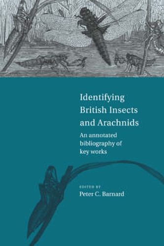 Cover image for Identifying British Insects and Arachnids: An Annotated Bibliography of Key Works