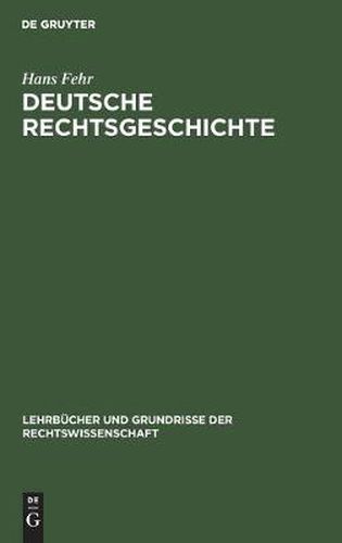 Cover image for Deutsche Rechtsgeschichte