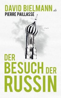 Cover image for Der Besuch der Russin