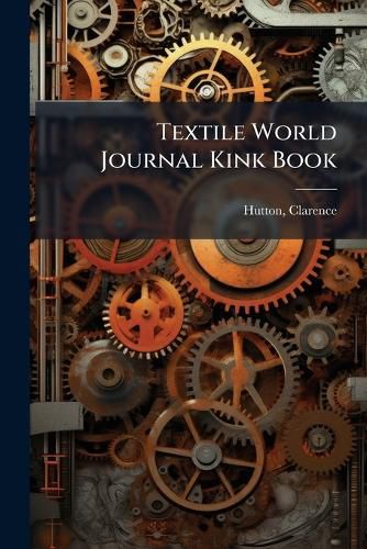 Cover image for Textile World Journal Kink Book