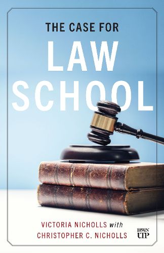The Case for Law School