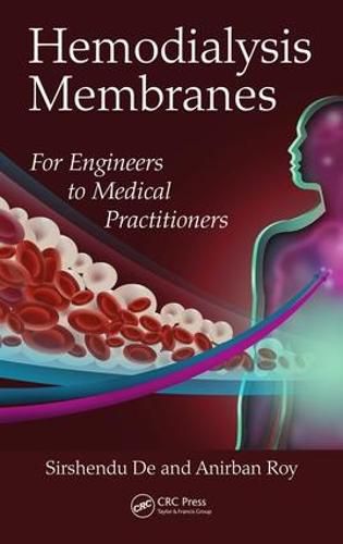 Cover image for Hemodialysis Membranes: For Engineers to Medical Practitioners