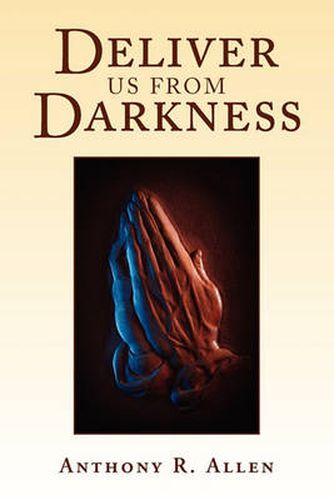 Cover image for Deliver Us from Darkness