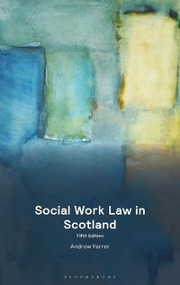 Cover image for Social Work Law in Scotland