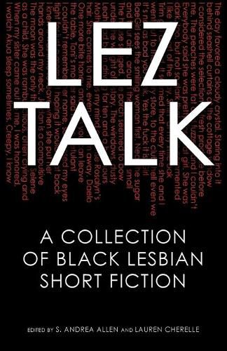 Cover image for Lez Talk: A Collection of Black Lesbian Short Fiction