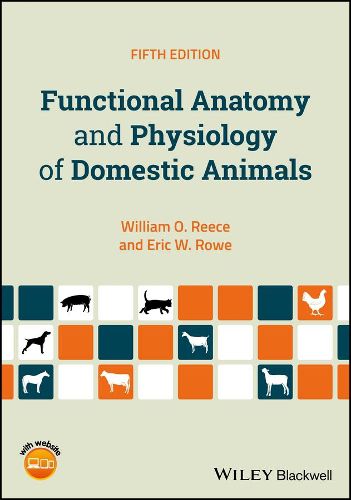 Cover image for Functional Anatomy and Physiology of Domestic Animals 5e