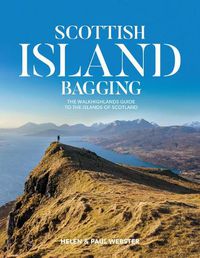 Cover image for Scottish Island Bagging: The Walkhighlands guide to the islands of Scotland