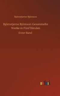 Cover image for Bjoernstjerne Bjoernson Gesammelte Werke in Funf Banden