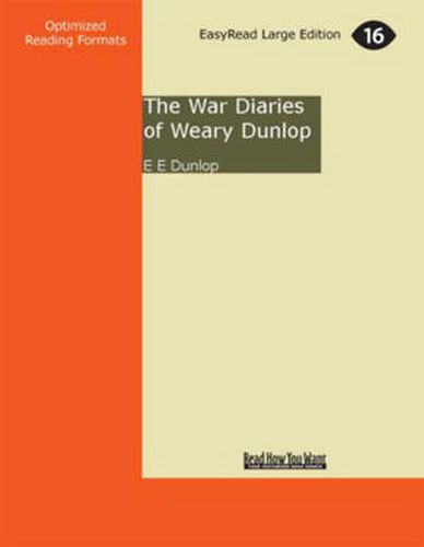 Cover image for The War Diaries of Weary Dunlop