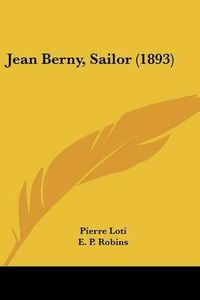 Cover image for Jean Berny, Sailor (1893)