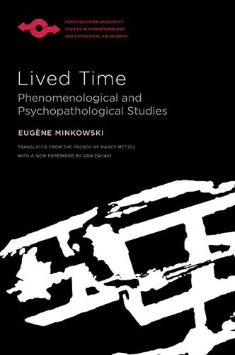 Lived Time: Phenomenological and Psychopathological Studies