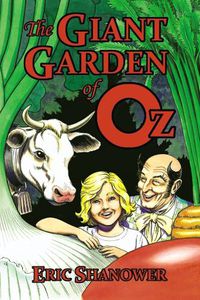 Cover image for The Giant Garden of Oz