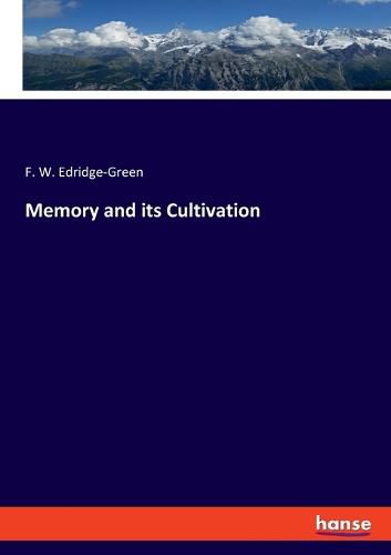 Cover image for Memory and its Cultivation