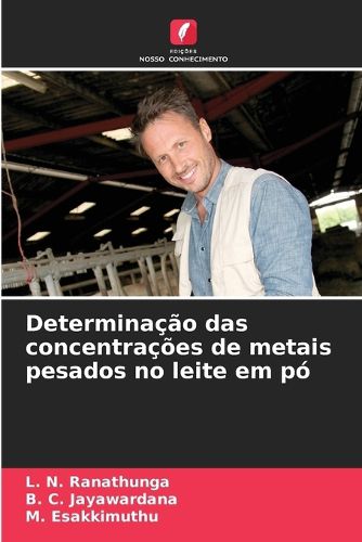 Cover image for Determinacao das concentracoes de metais pesados no leite em po