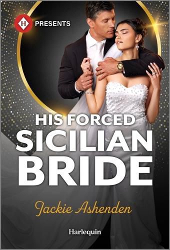 Cover image for His Forced Sicilian Bride