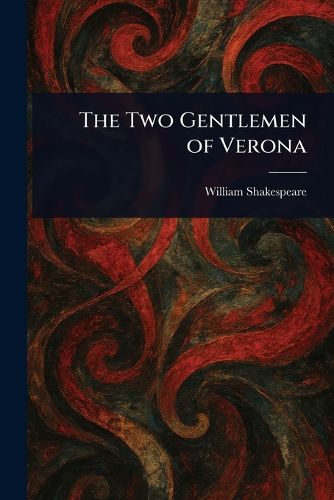Cover image for The Two Gentlemen of Verona