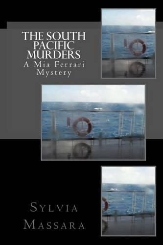 Cover image for The South Pacific Murders: A Mia Ferrari Mystery