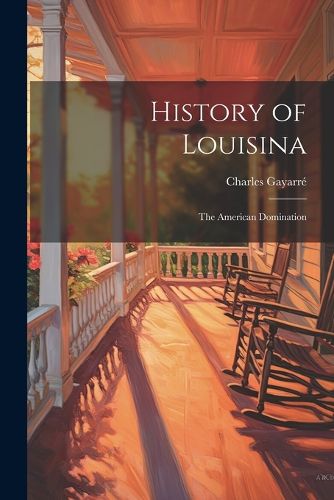 Cover image for History of Louisina