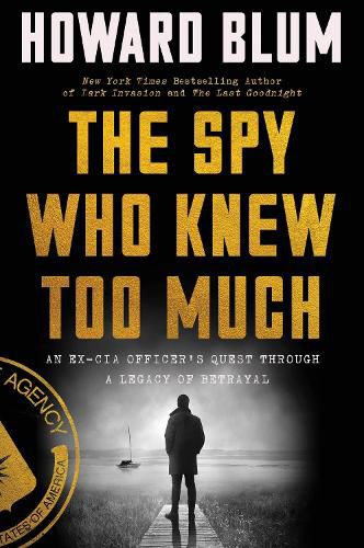 The Spy Who Knew Too Much