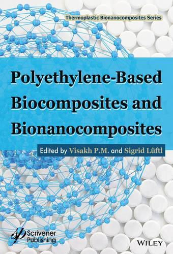 Cover image for Polyethylene-Based Biocomposites and Bionanocomposites