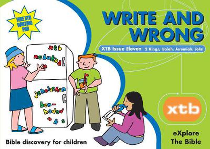 XTB 11: Write and Wrong: Bible discovery for children