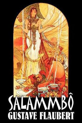 Cover image for Salammbo by Gustave Flaubert, Fiction, Classics, Literary, Historical