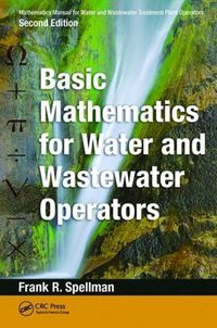 Cover image for Mathematics Manual for Water and Wastewater Treatment Plant Operators: Basic Mathematics for Water and Wastewater Operators