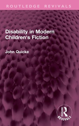 Cover image for Disability in Modern Children's Fiction