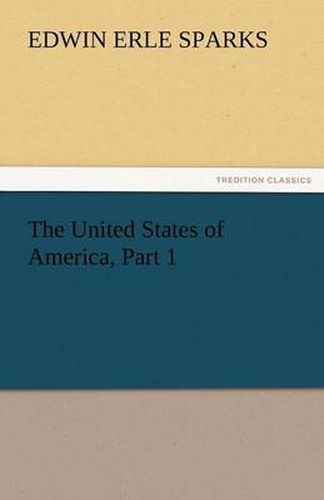 Cover image for The United States of America, Part 1