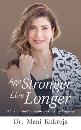 Cover image for Age Stronger, Live Longer
