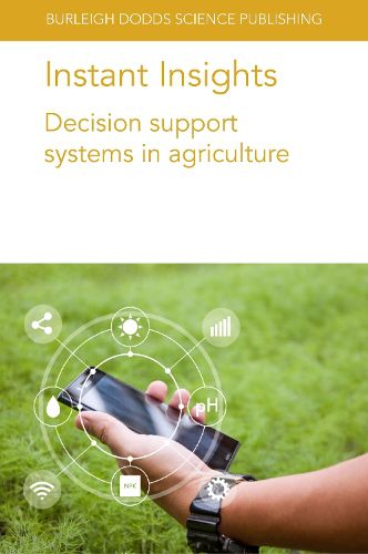 Cover image for Instant Insights: Decision Support Systems in Agriculture