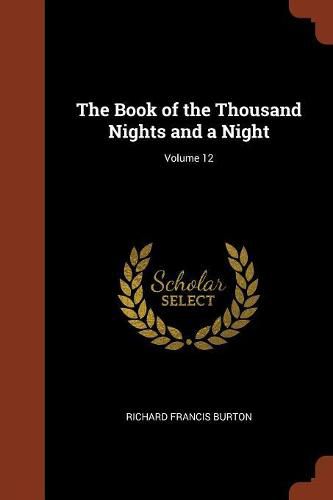 Cover image for The Book of the Thousand Nights and a Night; Volume 12