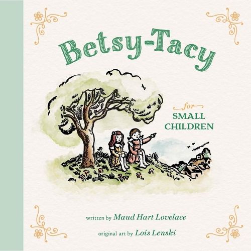 Cover image for Betsy-Tacy for Small Children