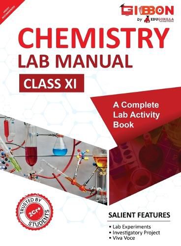 Chemistry Lab Manual Class XI follows the latest CBSE syllabus and other State Board following the CBSE Curriculam.