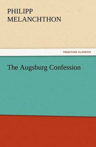 Cover image for The Augsburg Confession