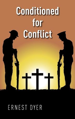 Cover image for Conditioned for Conflict