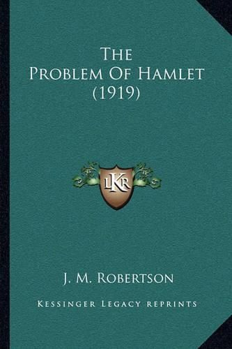 The Problem of Hamlet (1919)