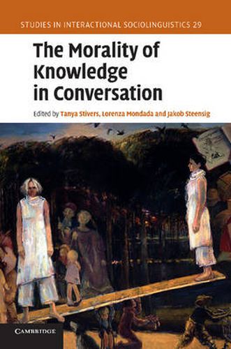 Cover image for The Morality of Knowledge in Conversation