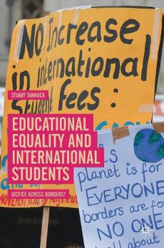 Cover image for Educational Equality and International Students: Justice Across Borders?