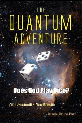 Cover image for Quantum Adventure, The: Does God Play Dice?