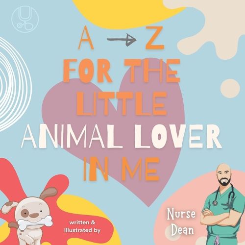 Cover image for A - Z For the Little Animal Lover In Me