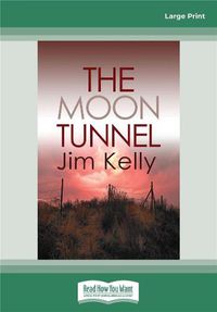 Cover image for The Moon Tunnel