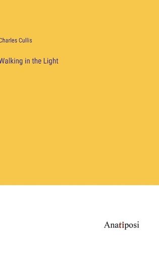 Cover image for Walking in the Light