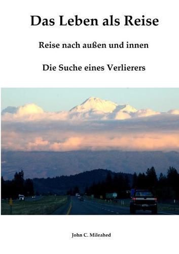 Das Leben als Reise