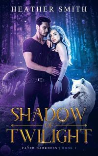 Cover image for Shadow of Twilight