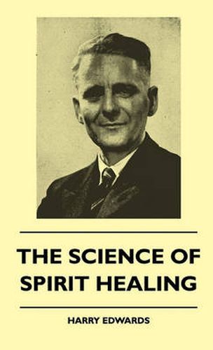 Cover image for The Science Of Spirit Healing